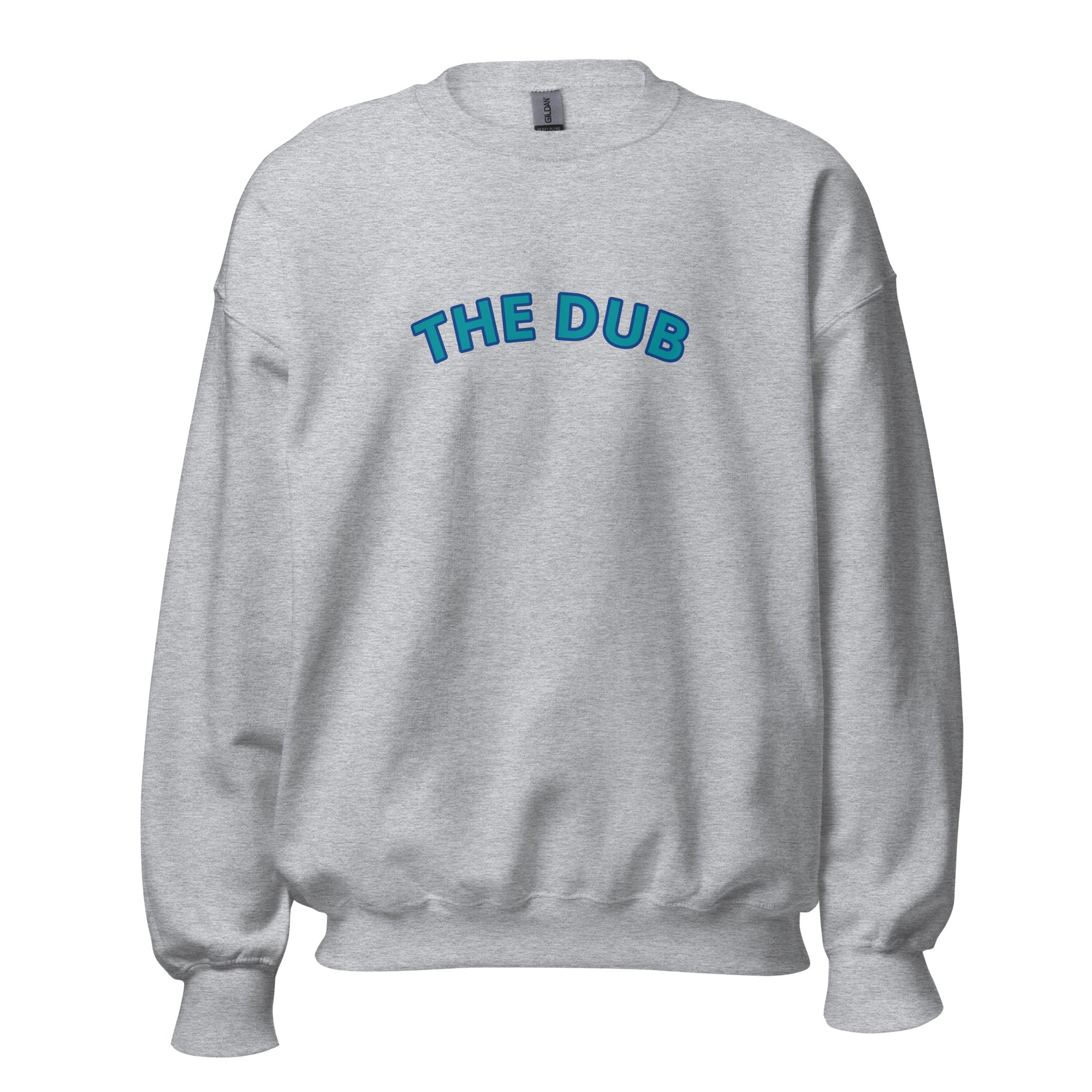 The Dub Unisex Sweatshirt