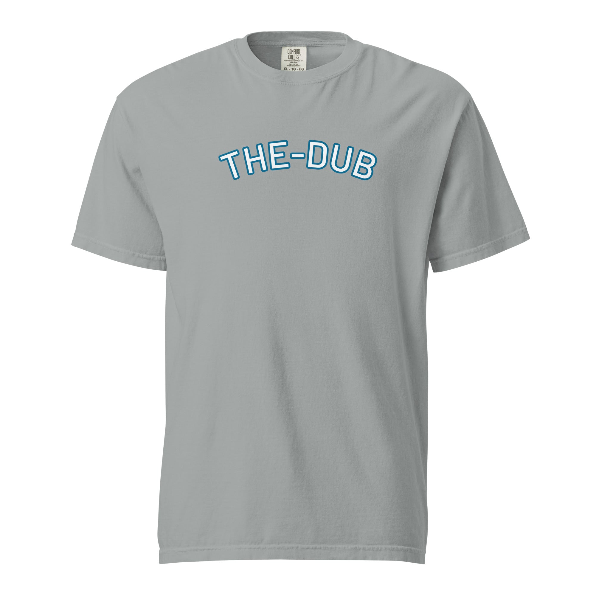 The Dub Comfort Colors T Shirt