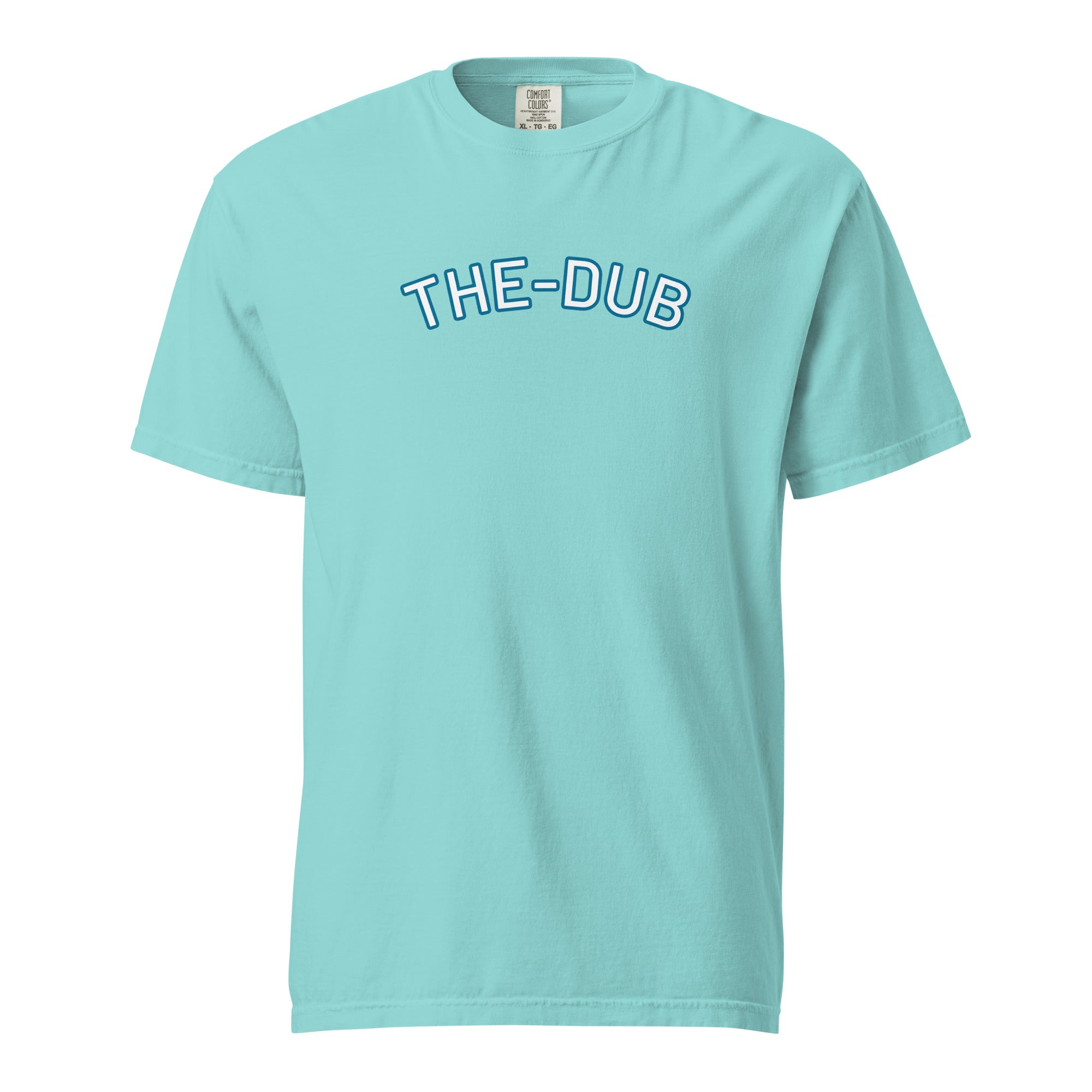 The Dub Comfort Colors T Shirt